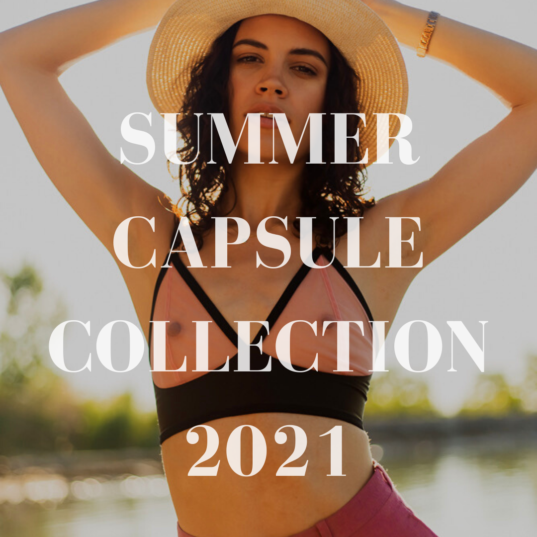 Summer Capsule Collection 2021